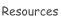 Resources